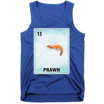 Prawn Mexican Shrimp Cards Meaningful Gift Tank Top