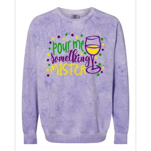 Pour Me Something Mister Mardi Gras Party Colorblast Crewneck Sweatshirt