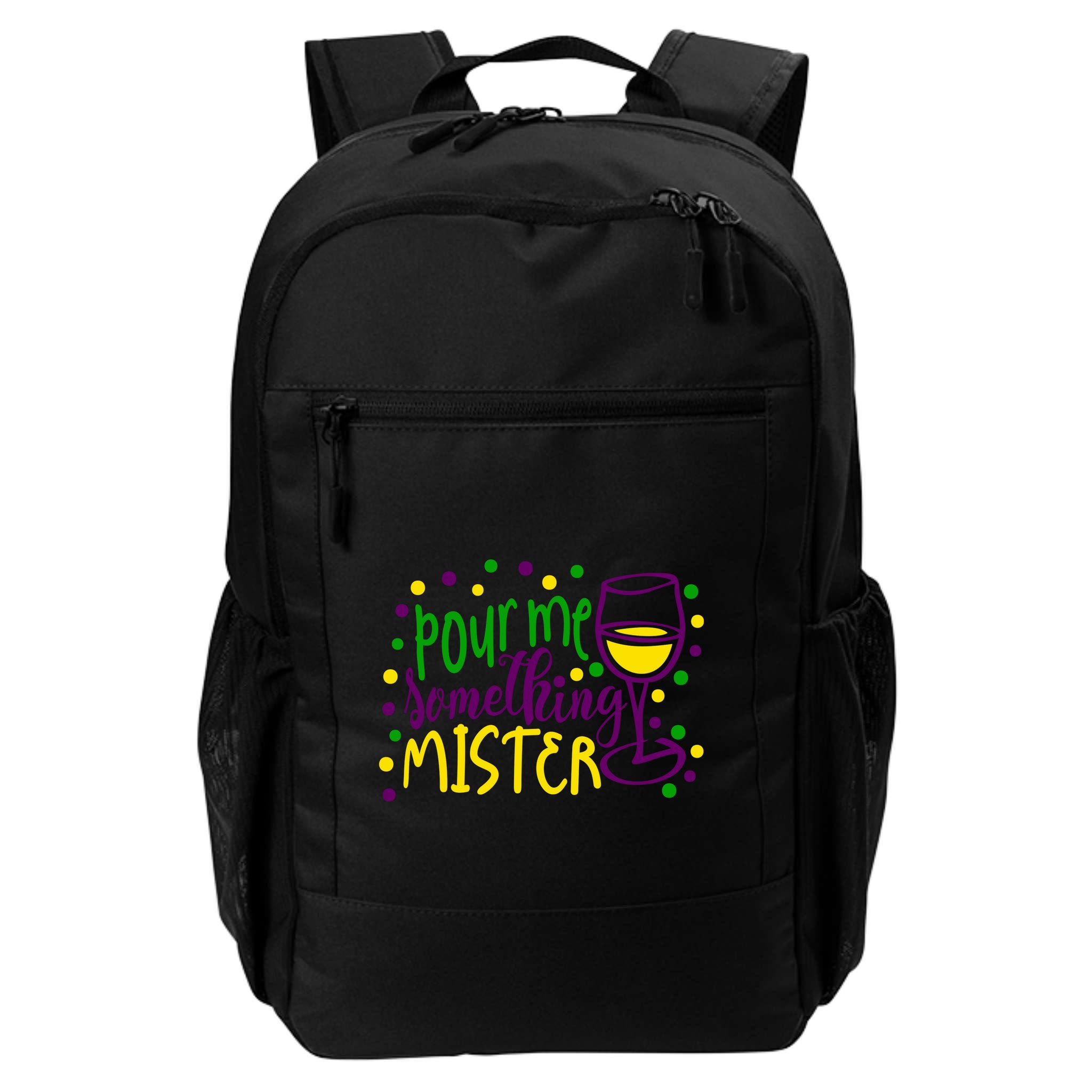 Pour Me Something Mister Mardi Gras Party Backpack