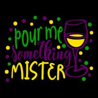 Pour Me Something Mister Mardi Gras Party Backpack