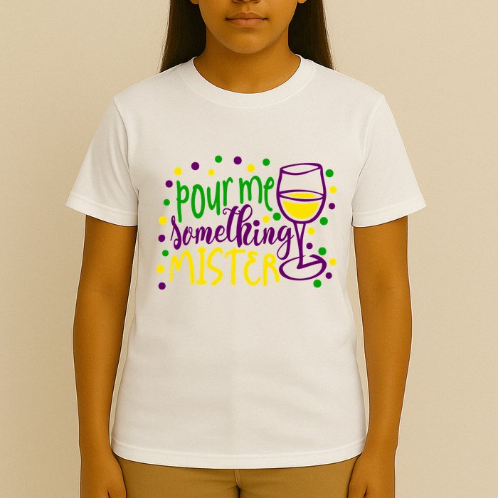 Pour Me Something Mister Mardi Gras Party T-Shirt