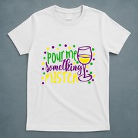 Pour Me Something Mister Mardi Gras Party T-Shirt