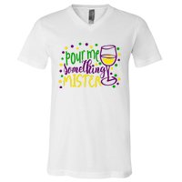 Pour Me Something Mister Mardi Gras Party V-Neck T-Shirt