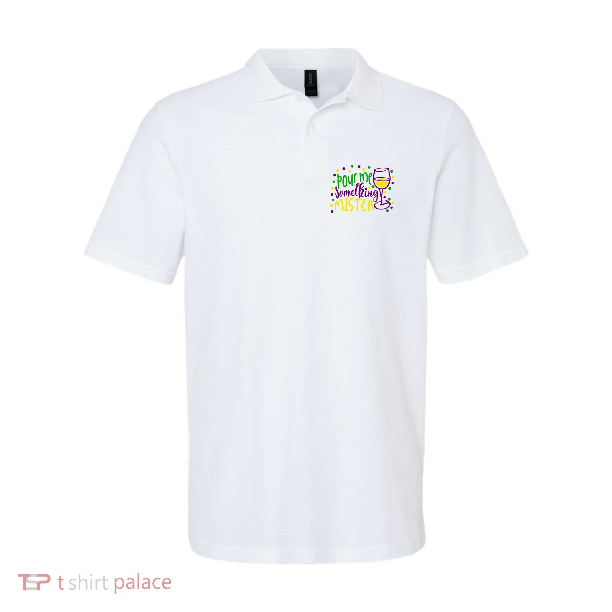 Pour Me Something Mister Mardi Gras Party Polo