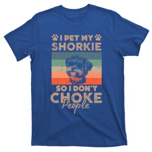 Pet My Shorkie So I DonT Choke People Funny Dog Lover Xmas Gift T-Shirt