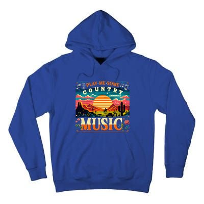 Play Me Some Country Music Vintage Retro Country Music Tall Hoodie