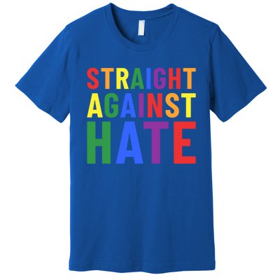 Pride Month Straight Against Hate Ally Gift Premium T-Shirt