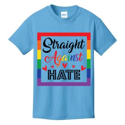 Pride Month Straight Against Hate Lgbt Gift Kids T-Shirt
