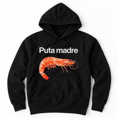 Puta Madre Shrimp Hoodie