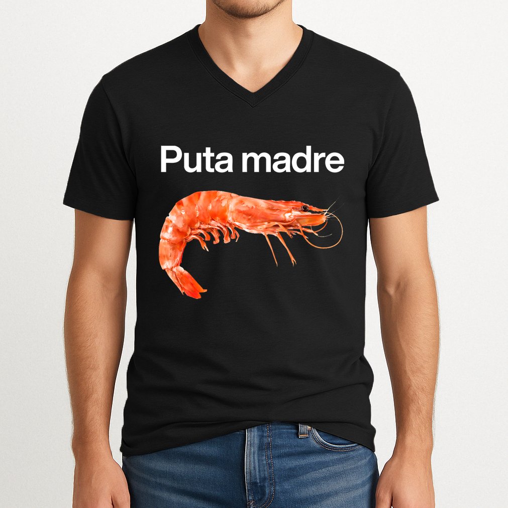 Puta Madre Shrimp V-Neck T-Shirt