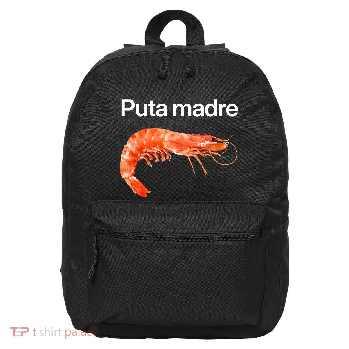 Puta Madre Shrimp 16 in Basic Backpack