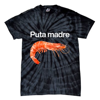 Puta Madre Shrimp Tie-Dye T-Shirt