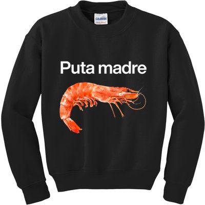 Puta Madre Shrimp Kids Sweatshirt