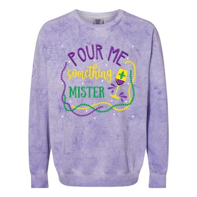 Pour Me Something Mister Mardi Gras Carnival Costume Gift Colorblast Crewneck Sweatshirt