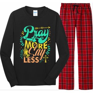 Pray More Say Less Christian Long Sleeve Pajama Set