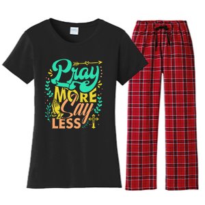 Pray More Say Less Christian Women's Flannel Pajama Set