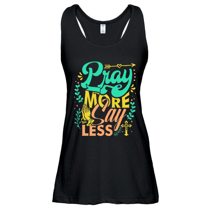 Pray More Say Less Christian Ladies Essential Flowy Tank