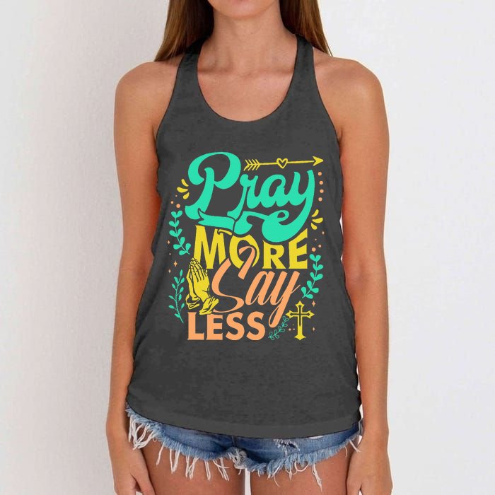 Pray More Say Less Christian Women's Knotted Racerback Tank