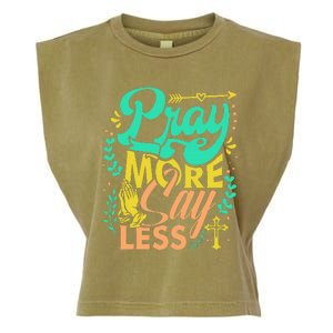 Pray More Say Less Christian Garment-Dyed Women's Muscle Tee