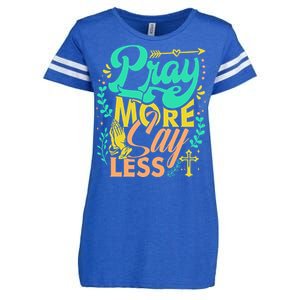 Pray More Say Less Christian Enza Ladies Jersey Football T-Shirt