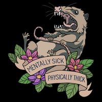 Possum Mentally Sick Physically Thick Cooling Performance Crew T-Shirt