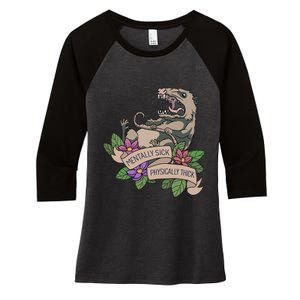 Possum Mentally Sick Physically Thick Women's Tri-Blend 3/4-Sleeve Raglan Shirt