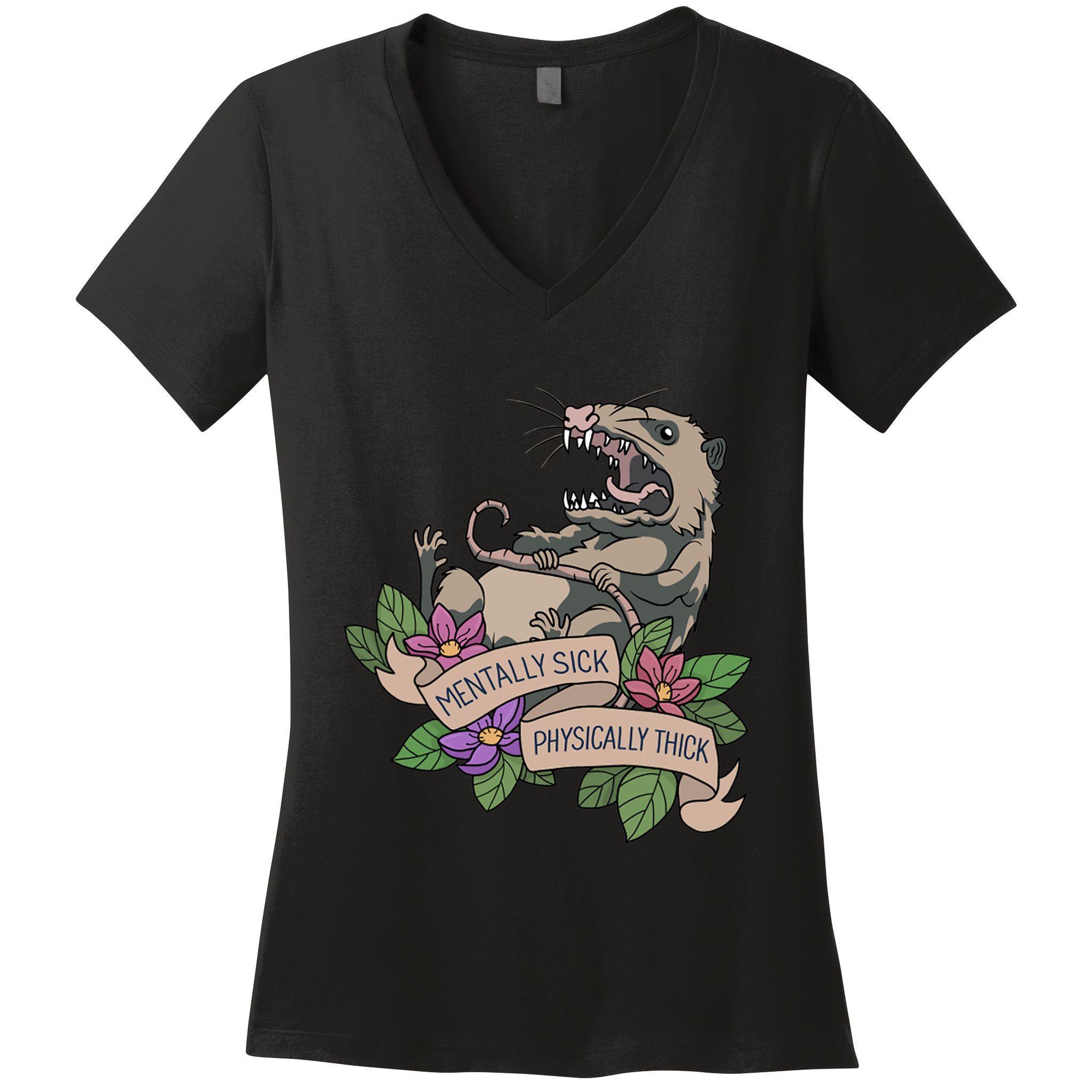 Possum Mentally Sick Physically Thick Women's V-Neck T-Shirt