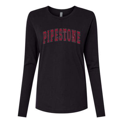 Pipestone Minnesota Souvenir College Style Red Text Womens Cotton Relaxed Long Sleeve T-Shirt