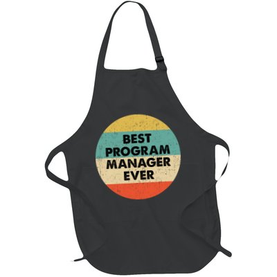 Program Manager Shirt | Best Program Manager Ever Long Sleeve TShirt Full-Length Apron With Pockets