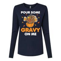 Pour Me Some Gravy On Me Beer Turkey Thanksgiving Womens Cotton Relaxed Long Sleeve T-Shirt