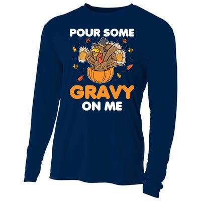 Pour Me Some Gravy On Me Beer Turkey Thanksgiving Cooling Performance Long Sleeve Crew