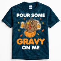 Pour Me Some Gravy On Me Beer Turkey Thanksgiving Kids Tie-Dye T-Shirt