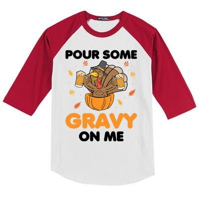 Pour Me Some Gravy On Me Beer Turkey Thanksgiving Kids Colorblock Raglan Jersey