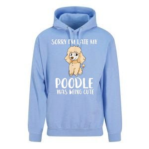 Poodle Mom Sorry I'm Late My Poodle Was Being Cute Unisex Surf Hoodie