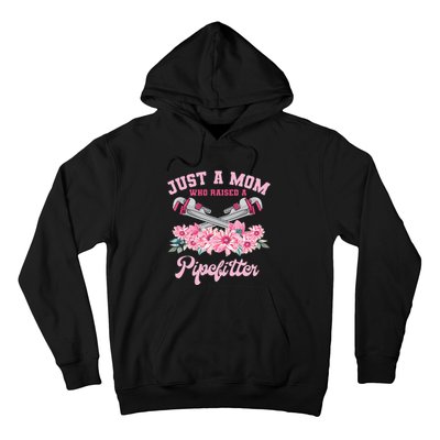 Pipefitter Mom Steamfitter Tradesman Plumber Mother's Day Hoodie