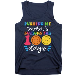 Pushing My TeacherS Buttons For 100 Days Funny School Tank Top