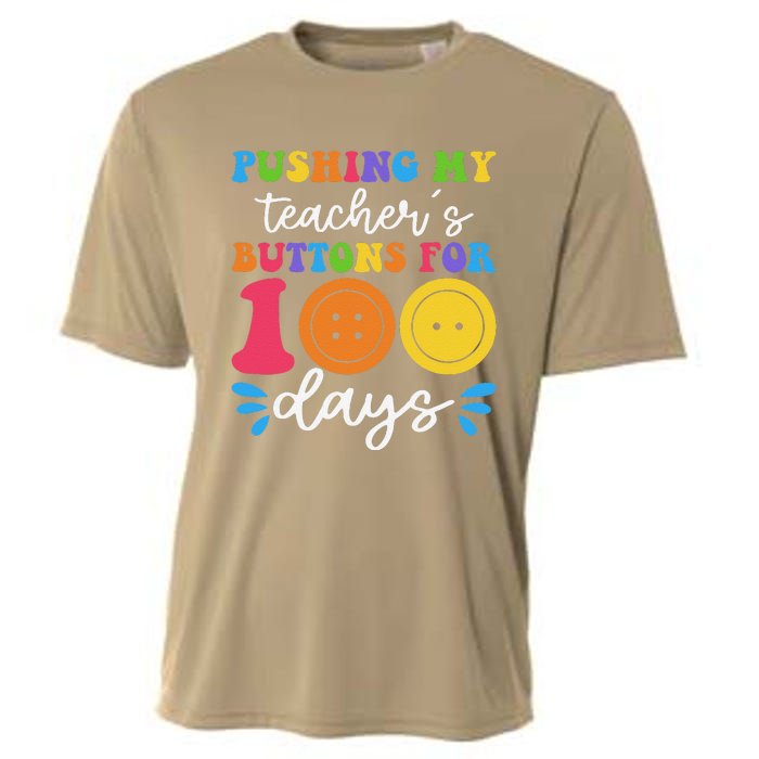 Pushing My TeacherS Buttons For 100 Days Funny School Cooling Performance Crew T-Shirt