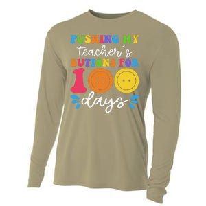 Pushing My TeacherS Buttons For 100 Days Funny School Cooling Performance Long Sleeve Crew