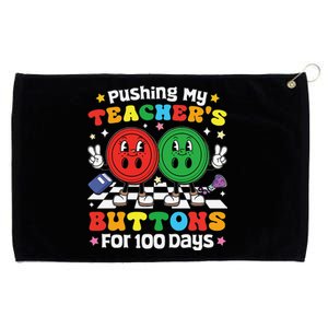 Pushing My TeacherS Buttons For 100 Days 100 Days Of School Grommeted Golf Towel