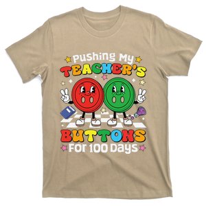 Pushing My TeacherS Buttons For 100 Days 100 Days Of School T-Shirt