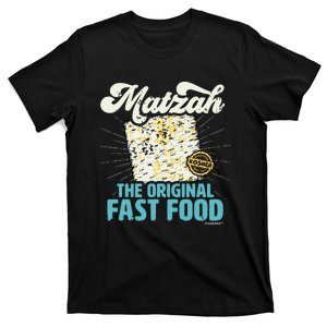 Passover Matzah The Original Fast Food Funny Seder Gift T-Shirt