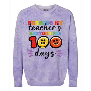 Pushing My TeacherS Buttons For 100 Days 100 Days Of School Colorblast Crewneck Sweatshirt