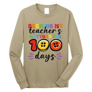 Pushing My TeacherS Buttons For 100 Days 100 Days Of School Long Sleeve Shirt