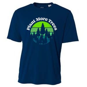 Plant More Trees Save Planet Earth Tree Hugger Earth Day Cooling Performance Crew T-Shirt