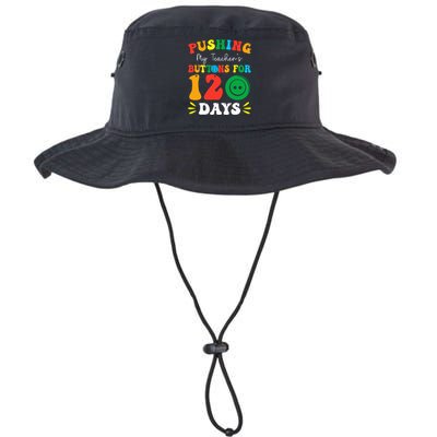 Pushing My Teacher's Buttons For 120 Days 120th Day School Legacy Cool Fit Booney Bucket Hat