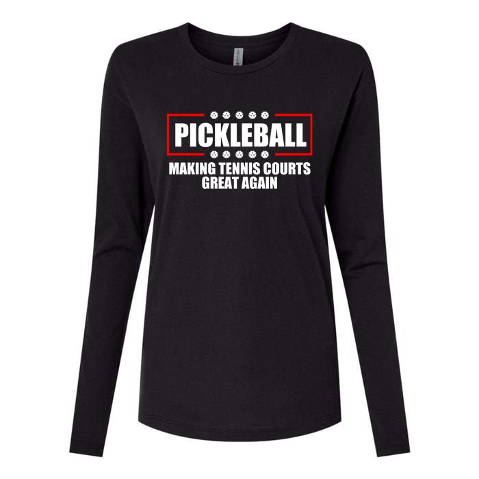 Pickleball Making Tennis Courts Great Again Womens Cotton Relaxed Long Sleeve T-Shirt