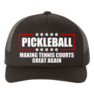 Pickleball Making Tennis Courts Great Again Yupoong Adult 5-Panel Trucker Hat