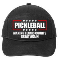 Pickleball Making Tennis Courts Great Again 7-Panel Snapback Hat