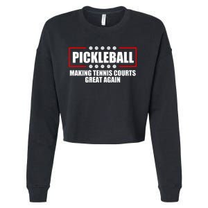 Pickleball Making Tennis Courts Great Again Cropped Pullover Crew