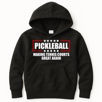 Pickleball Making Tennis Courts Great Again Kids Hoodie